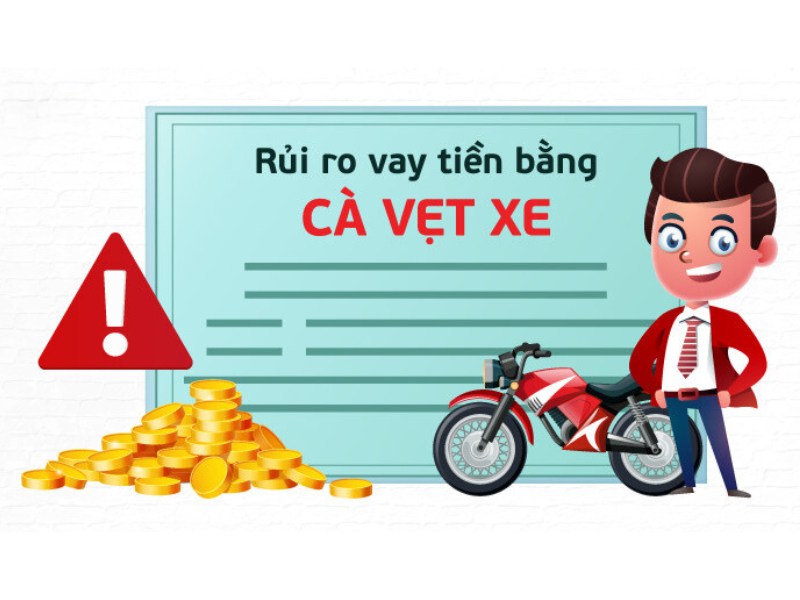 Rủi ro khi cầm cavet xe ô tô